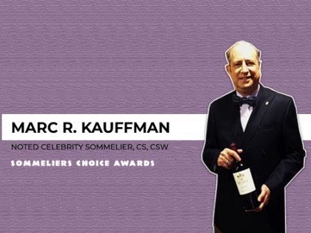 Photo for: Meet Marc R. Kauffman - Noted Celebrity Sommelier, CS, CSW  
