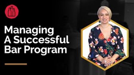 Photo for: Managing A Successful Bar Program - With Alexandria Bowler