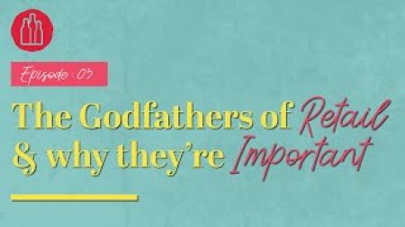 Photo for: The Godfathers Of Retail And Why They're Important: Grow Your Beverage Brand - Episode 3