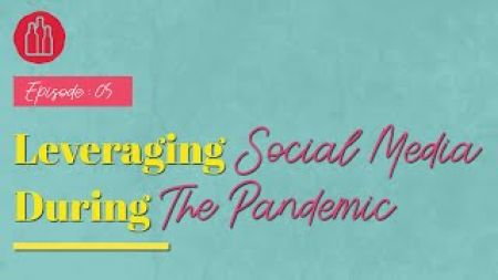 Photo for: Leveraging social media during the pandemic: Grow Your Beverage Brand - Episode 5
