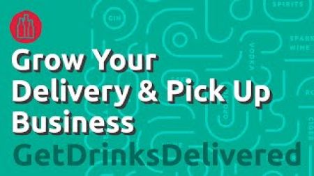 Photo for: Grow Your Delivery & Pick Up Business With Get Drinks Delivered