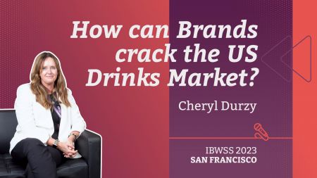 Photo for: How can Brands Crack the US Beverage Market | Cheryl Durzy